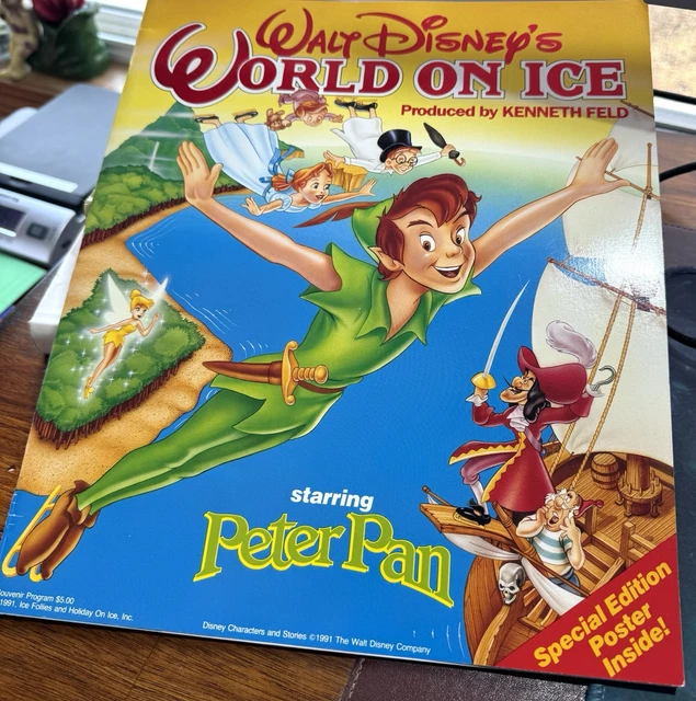 Peter Pan Rewards Program 1991 WALT DISNEY World on Ice Peter Pan Special Edition Poster Souvenir ...