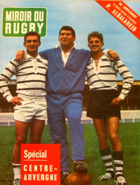 Miroir du Rugby n°30-1963-SPECIAL CENTRE AUVERGNE-ALBALADEJO-SAINT JUNIEN-PUGET