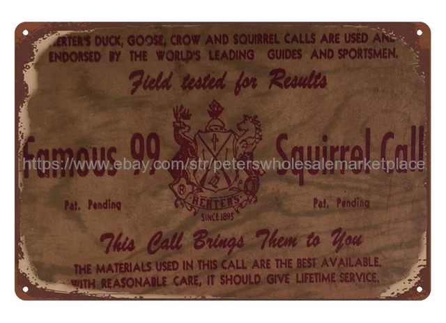 buy decoration online Herter's Famous 99 Squirrel Call metal tin sign buy decoration online Herter's Famous 99 Squirrel Call metal tin sign