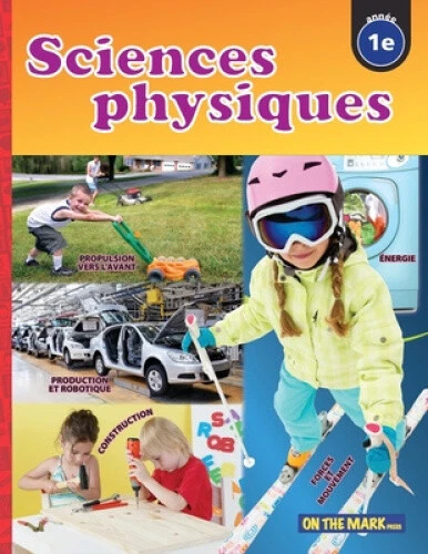 SCIENCES PHYSIQUES 1E annee (Sciences Physiques) [French] by Tracy ...