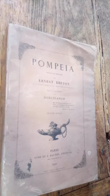 Pompeia décrite et dessinée par Ernest Breton suivie d'un notice sur Herculanum