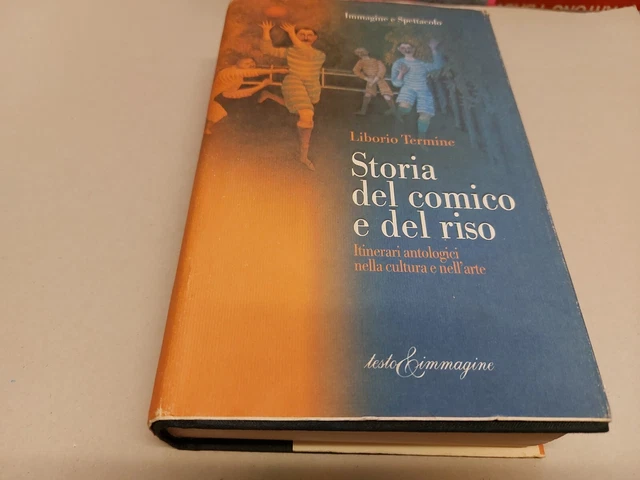 Storia del comico e del riso - Termine Liborio, 16l22 Storia del comico e del riso - Termine Liborio, 16l22
