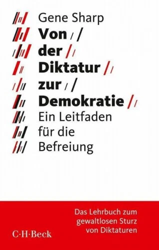 Von der Diktatur zur Demokratie|Gene Sharp|Broschiertes Buch|Deutsch