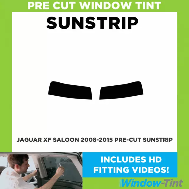 Pre Cut Sunstrip - For Jaguar XF 4-Door Saloon 2008-2015 - Window Tint