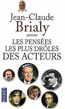 Les pensées les plus drôles des acteurs de Jean-Claude Brialy | Livre | état bon