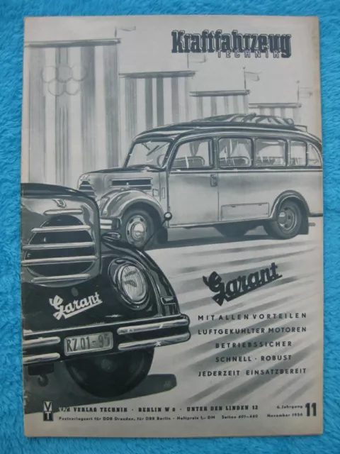 KRAFTFAHRZEUG TECHNIK Nr 11 November 1956 Garant LKW PKW Motorrad VEB Berlin DDR