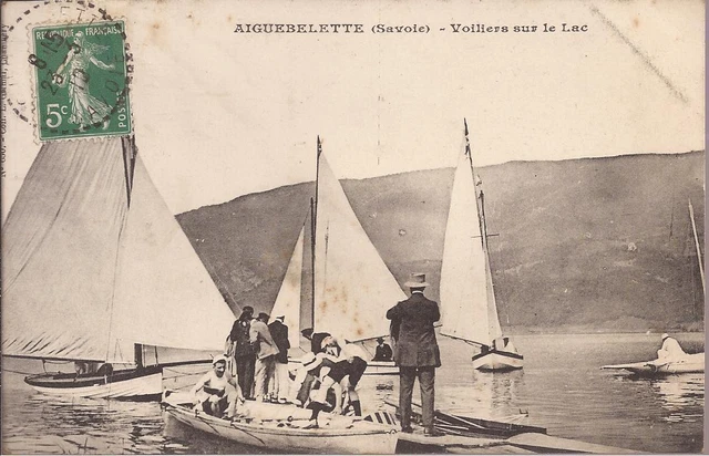 Cpa Aiguebelette.savoie. Voiliers Sur Le Lac.. Ecrite 1910.Be