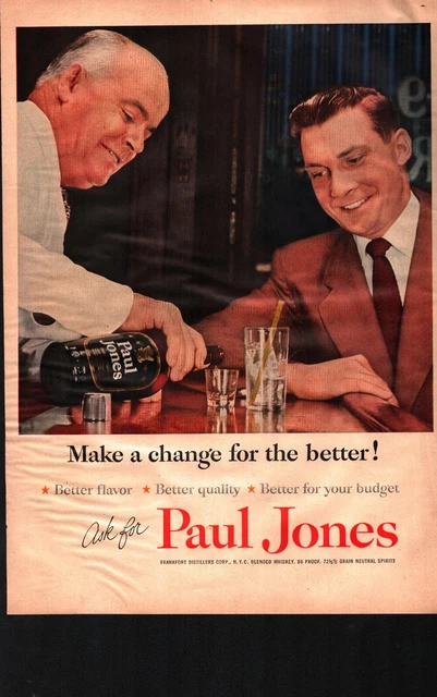 1954 Paul Jones Whiskey Ad   Make a Change for the Better nostalgic b5