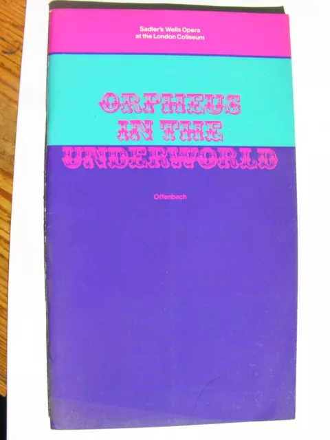 ORPHEUS UNDERWORLD 1974 Opera Programme Faris Manning Woollam Sadlers Coliseum