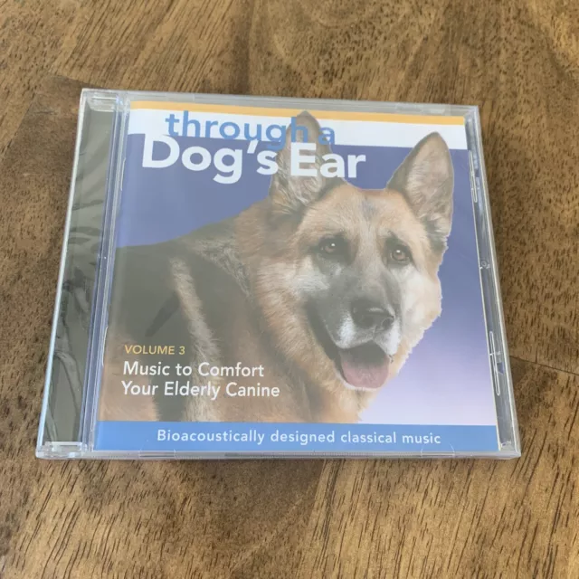 THROUGH A DOG'S EAR: Music to Comfort Your Elderly Canine, Vol. 3 - NEW CD