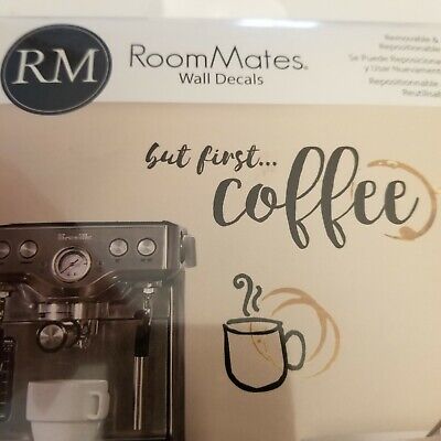 Wall Decals, Room Mates, But First...Coffee