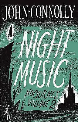 Night Music Nocturnes 2, John Connolly,  Paperback