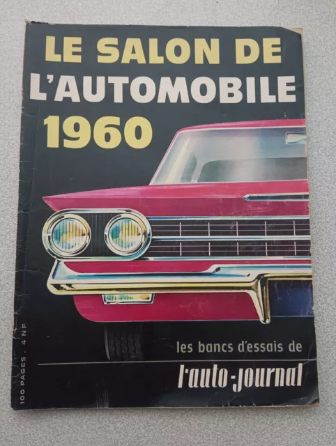 Magazine Le Salon De L'automobile 1960 Les Bancs D'essais Lauto-journal N254