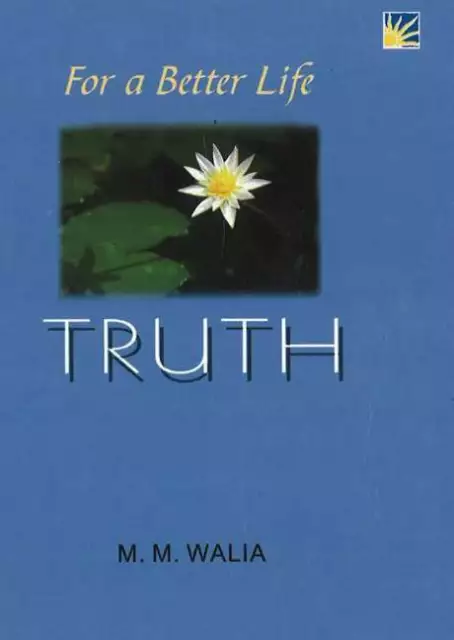 Truth A Book on SelfEmpowerment For a Better Life,