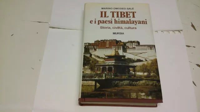 M. Omodeo-Salé IL TIBET e i paesi himalayani. Mursia 1989, 17a21