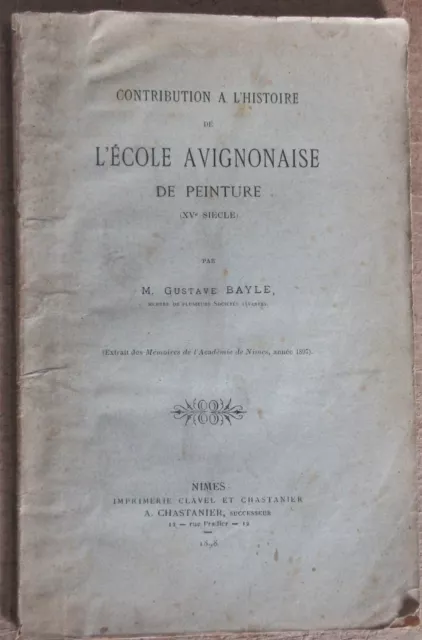 Gustave Bayle Avignon Ecole De Peinture 1898 Histoire Medievale Provence Art