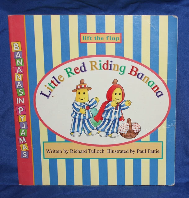 LITTLE RED RIDING Banana by Richard Tulloch Lift The Flap Bananas In