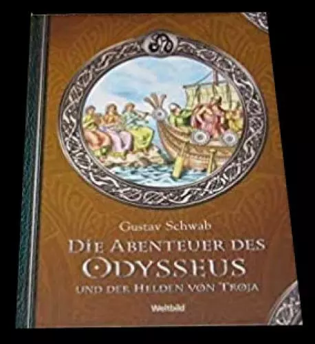 Gustav Schwab - La Abenteuer De Odysseus y de La Helden V #B2009373