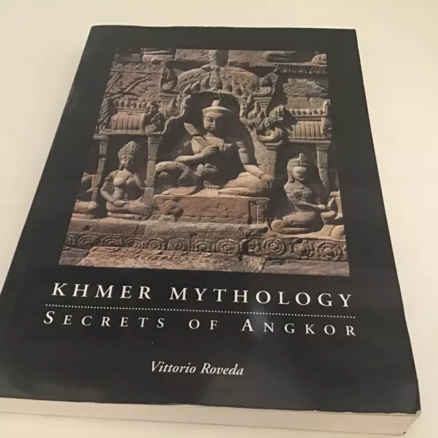 Khmer Mythology: Secrets Of Angkor Wat