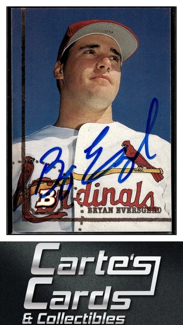 BRYAN EVERSGERD 1994 Bowman 244 St. Louis Cardinals TTM/IP signé