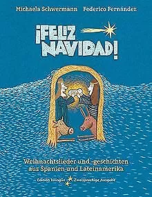 ¡Feliz Navidad!: Weihnachtslieder und -geschichten ... | Buch | Zustand sehr gut