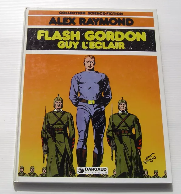 Flash Gordon . Guy L'eclair . Alex Raymond . Bd Eo