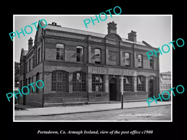 OLD 8x6 HISTORIC PHOTO OF PORTADOWN ARMAGH IRELAND THE POST OFFICE c1900