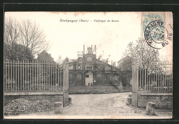 CPA Étrépagny, Fabrique de Sucre 1905