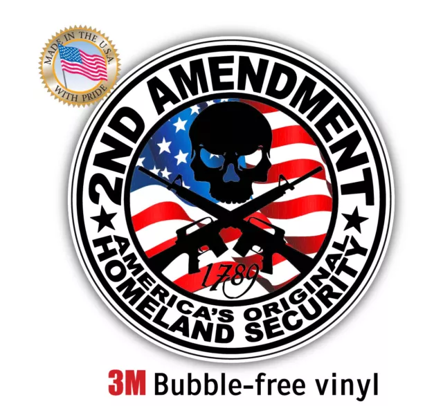 2ND Amendment America's Original Homeland Security Decal for Window Wall Bamper