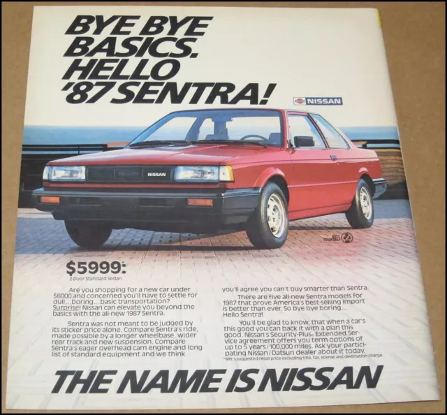 1987 Nissan Sentra Print Ad 1986 Car Automobile Advertisement Vintage 10" x 12"