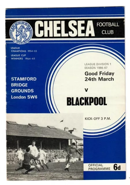 Chelsea v Blackpool - 1966-67 First Division - Football Programme