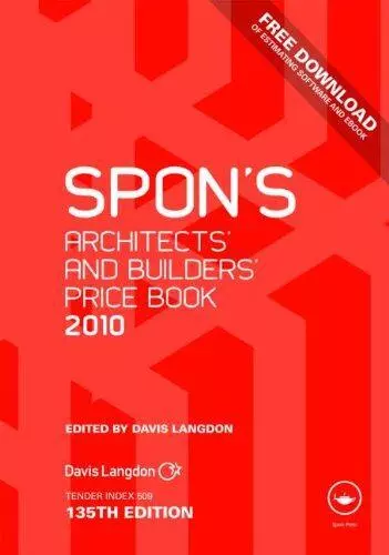 Spon's Architects' and Builders' Price Book 2010 (Spon's Price Books), Langdon,