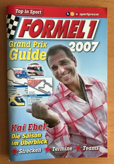 Formel 1 Grand Prix Guide 2007