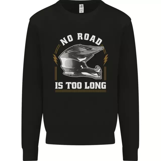 No Road Too Long Motocross MotoX Dirt Bike Kids Sweatshirt Jumper