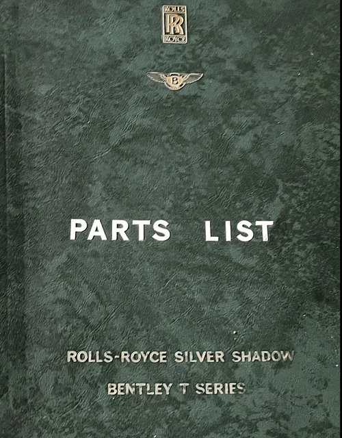 ROLLSROYCE SILVER SHADOW Bentley T Series Parts List Volume IIII EUR