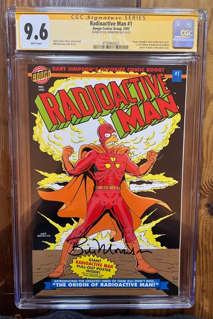 Radioactive Man #1 CGC 9.6 Bongo Comics Signature Series Bill Morrison