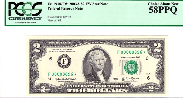 2003-A $2 Federal Reserve Note Atlanta PCGS 58PPQ Low *Star* Serial #F00008896*