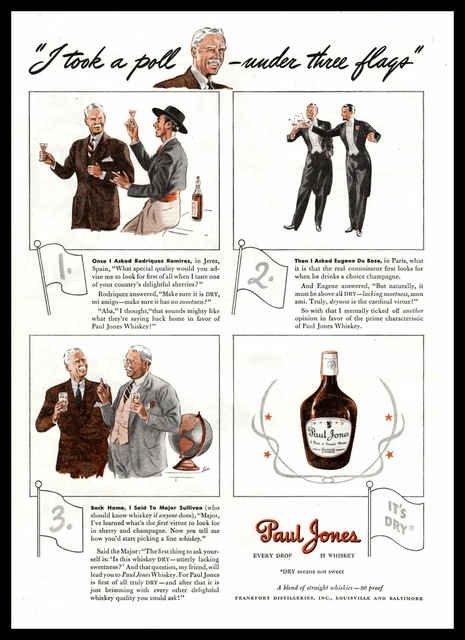 1939 Paul Jones "Every Drop Is Whiskey" I Took A Poll Under 3 Flags Print Ad
