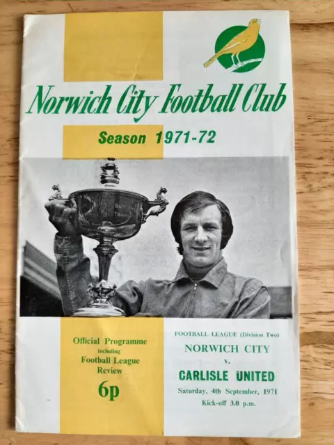 Norwich City v Carlisle United. 4th September 1971. Division 2. Very Good Cond