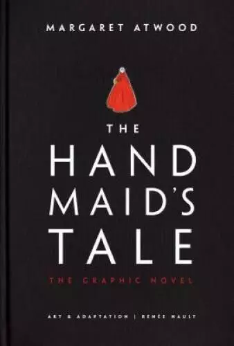 The Handmaids Tale (Graphic Novel) - Hardcover By Margaret Atwood - GOOD