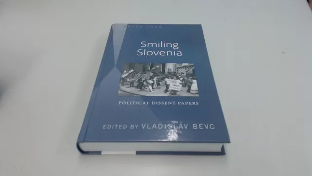 Lächelndes Slowenien: Politische Meinungsverschiedenheiten, Vladislav Bevc, Peter 2