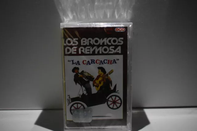 Los Broncos De Reynosa La Carcacha Cassette