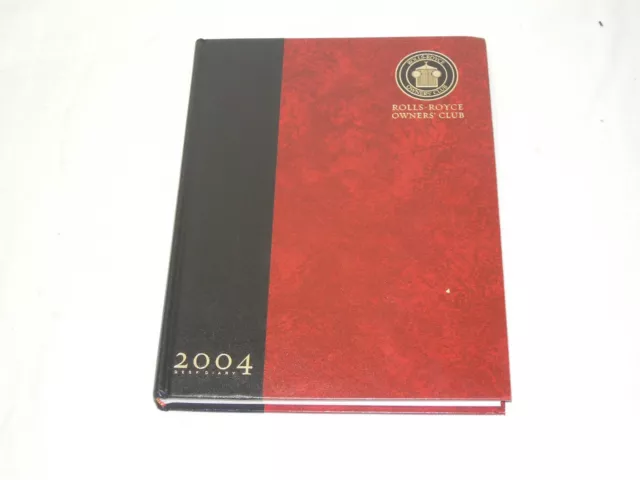 Rolls Royce Owners Club  Desk Diary 2004 Unused