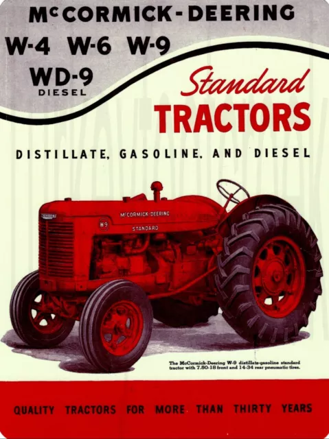 McCormick-Deering W-4 W-6 Standard Tractors  9" x 12" Metal Sign