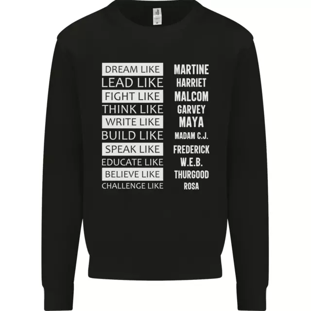 Dream Like Black Lives Matter History Month Mens Sweatshirt Jumper