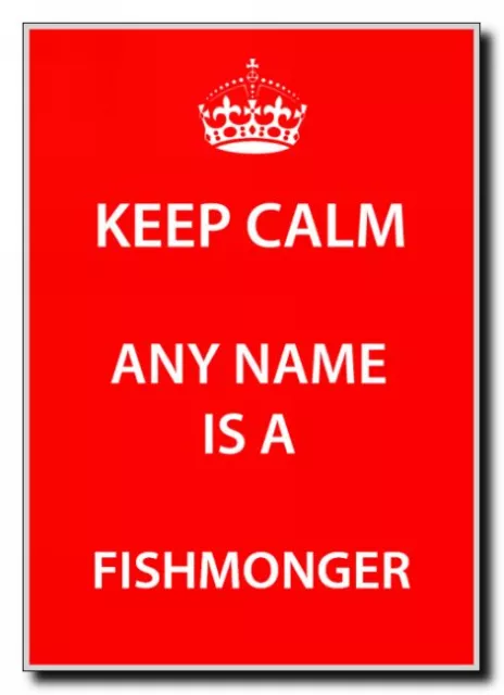 Fishmonger Personalised Keep Calm Jumbo Magnet