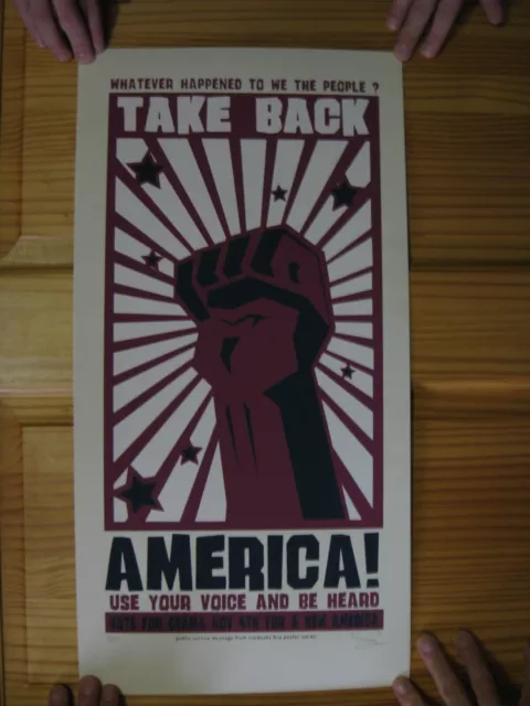 Barack Obama Poster Prendere Dietro America Seta Schermo Firmato Numerato Uso Il
