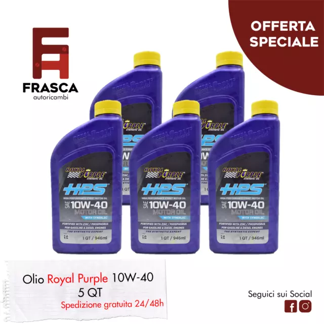 Olio Motore Sintetico HPS 10W40 Royal Purple Alte Prestazioni Benzina Diesel 5pz