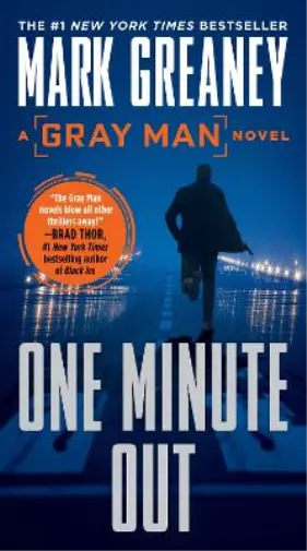 Mark Greaney One Minute Out (Taschenbuch) Gray Man