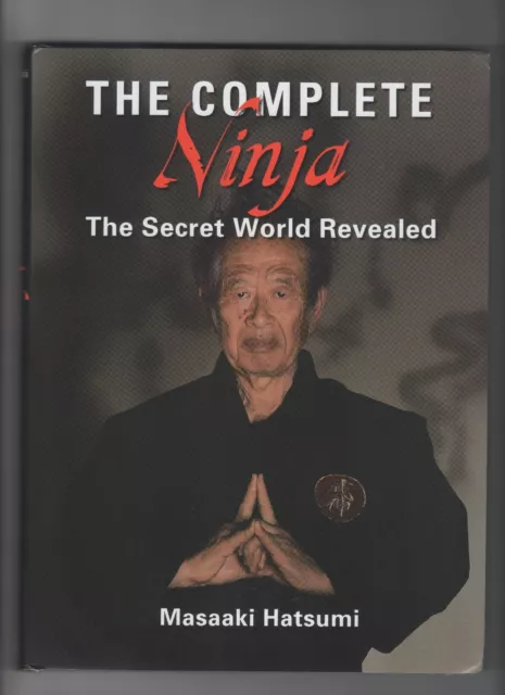 Die Komplett Ninja The Secret World Revealed Masaaki Hatsumi 2014